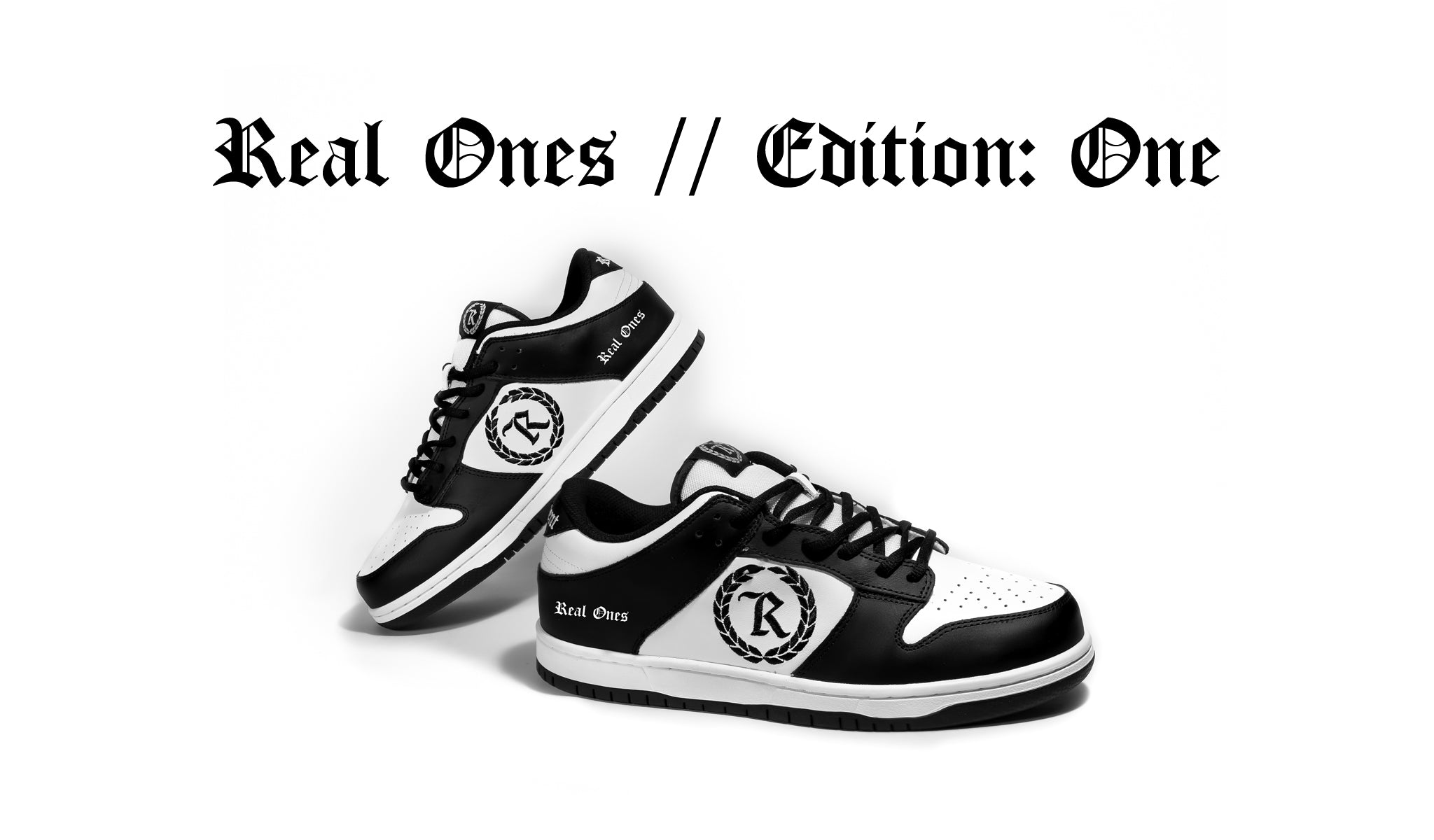 REAL ONES // EDITION: ONE LIMITED EDITION SHOE RELEASE